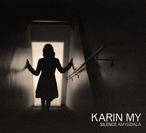 Karin My - Silence Amygdala omslag. Klicka för större version.