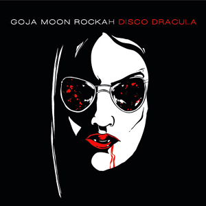Goja Moon Rockah - Disco Dracula omslag. Klicka för större version.