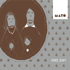 Mayo - One Day omslag. Klicka för större version.